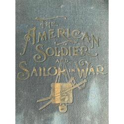 The American Soldier and Sailor in War [1898]