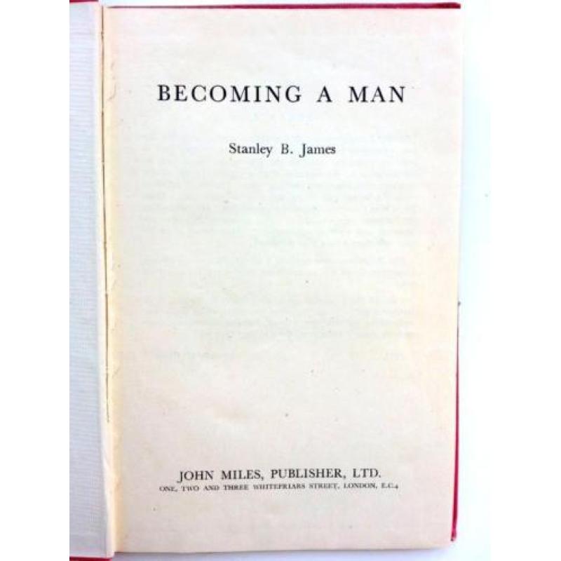 Stanley B. James - Becoming A Man (Engelstalig)