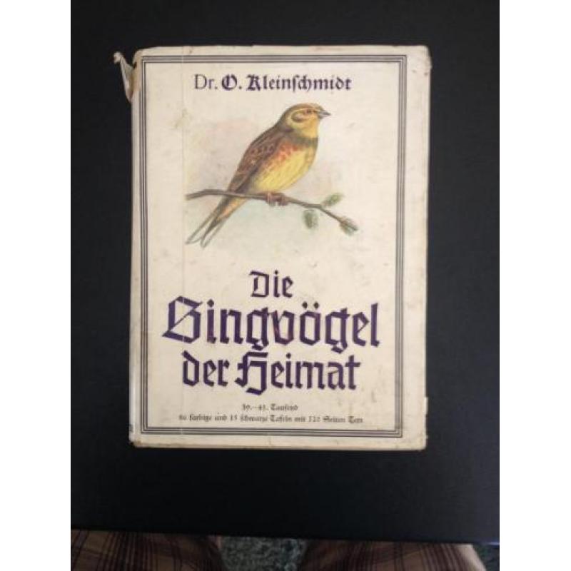 Ornithologie - Die Singvogel der Heimat - Otto Kleinschmidt